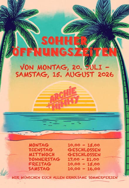 Sommeröffnungszeiten: 20. Juli – 15. August 2026